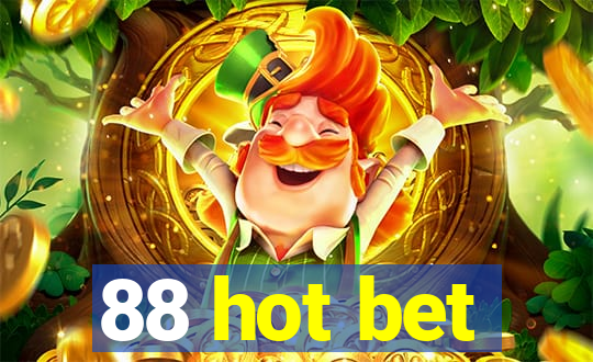 88 hot bet